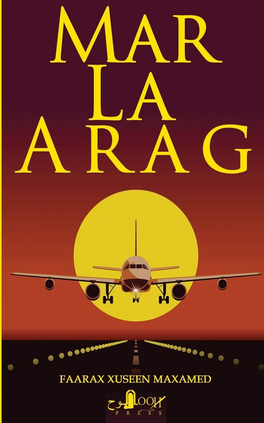 Mar La Arag: Sheekooyin Gaagaaban (Somali Edition)