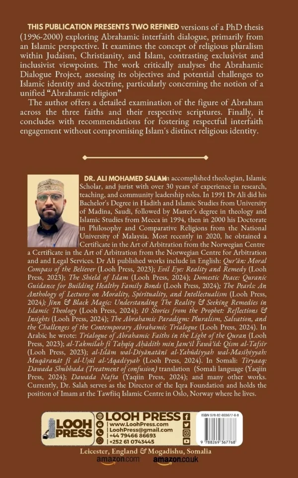 The Abrahamic Paradigm: Pluralism, Salvation, and the Challenges of the Contemporary Abrahamic Trialogue