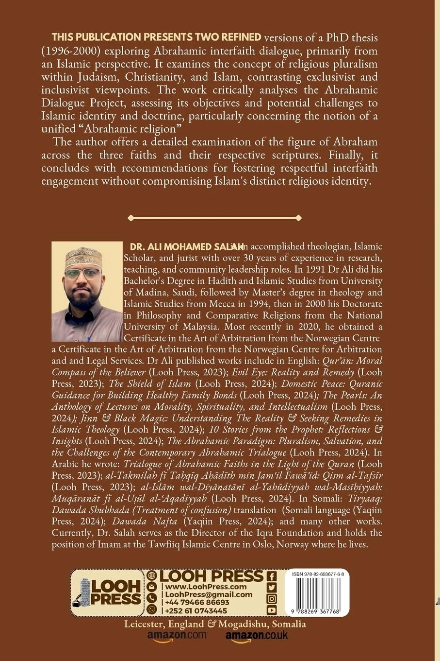 The Abrahamic Paradigm: Pluralism, Salvation, and the Challenges of the Contemporary Abrahamic Trialogue