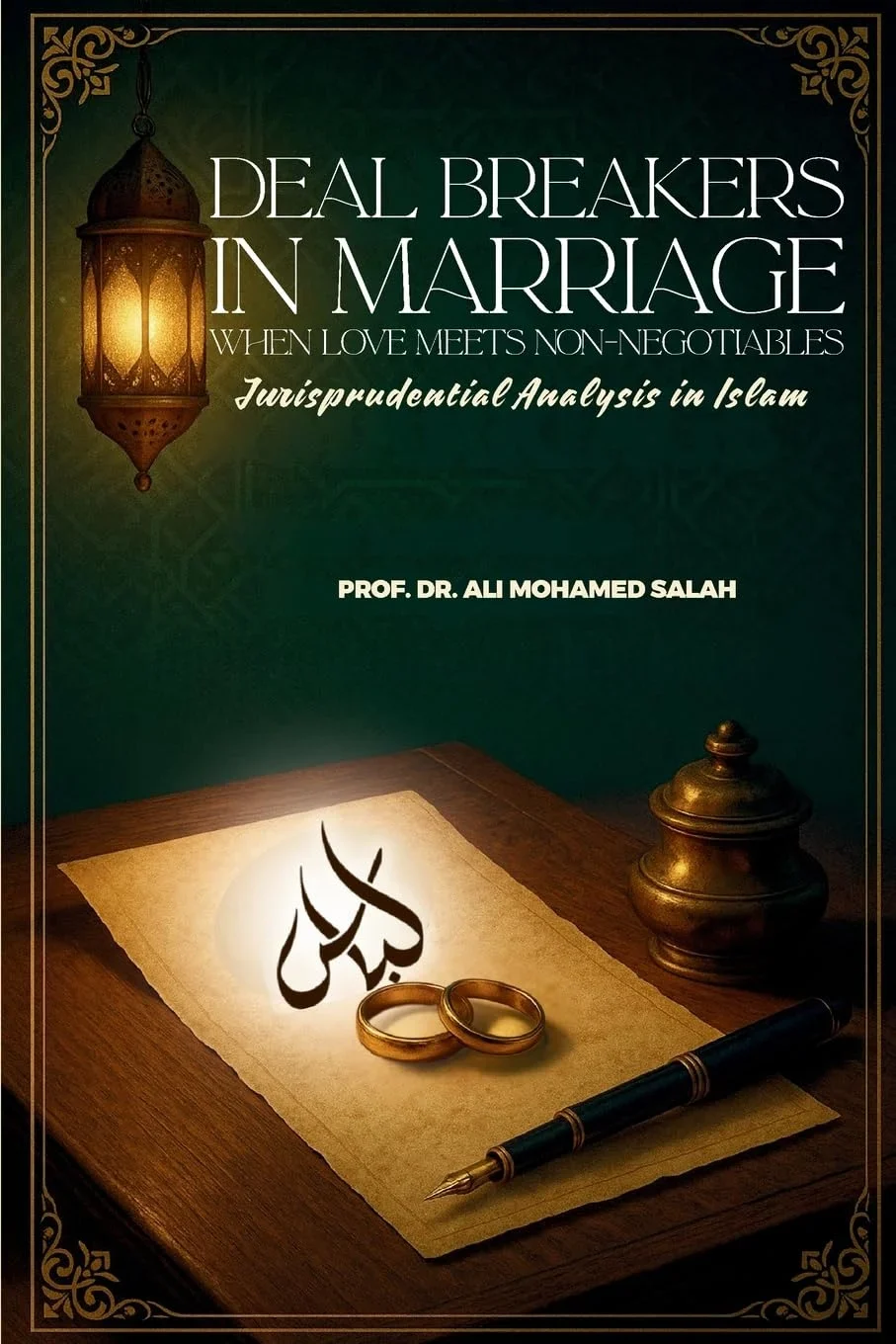 Deal Breakers in Marriage: When Love Meets Non-Negotiables. Jurisprudential Analysis in Islam. - Image 2