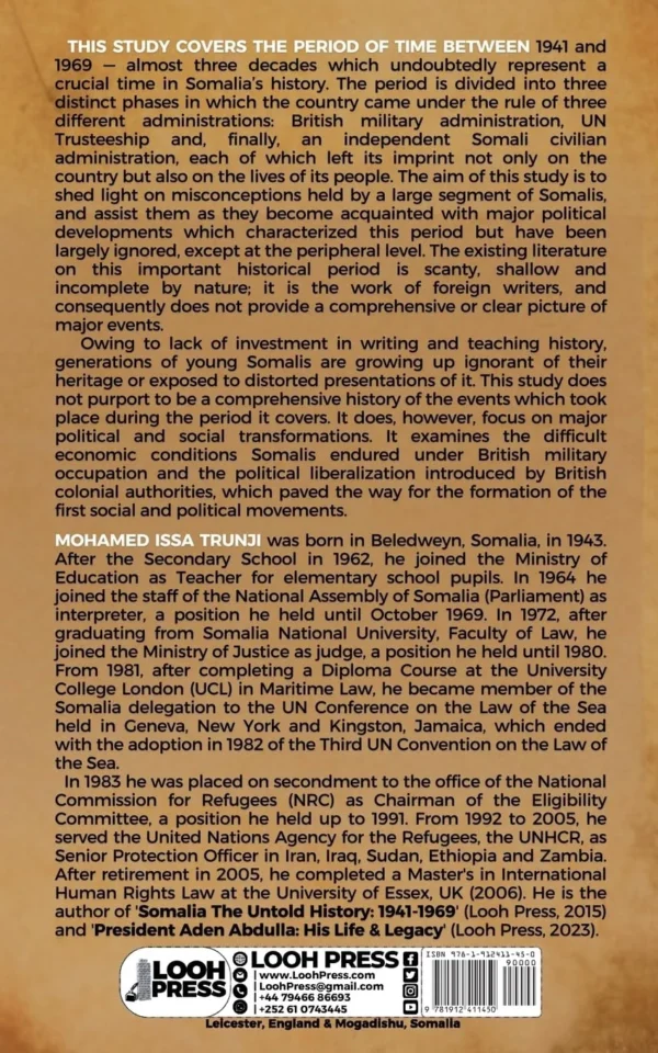 Somalia The Untold History 1941-1969